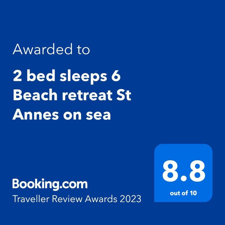 リザム・セント・アンズ 2 Bed Sleeps 6 Beach Retreat St Annes On Seaヴィラ エクステリア 写真